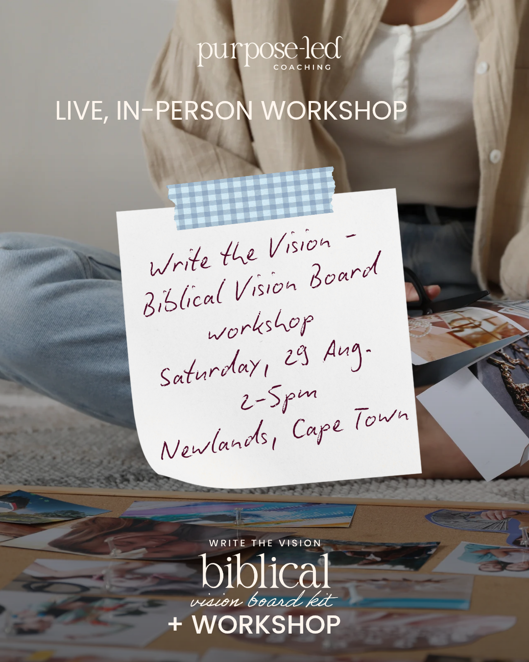 Write the Vision! Biblical Vision Board Workshop | 29 August 2026 from 2-5pm | Newlands, Cape Town